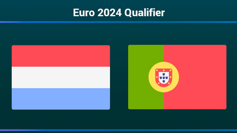 Nhận định Luxembourg vs Bồ Đào Nha, 1h45 ngày 27/3: Khó tạo cách biệt - Ảnh 4