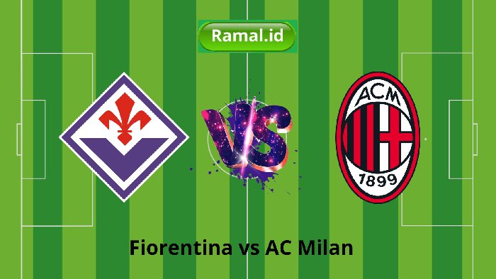 Nhận định Fiorentina vs AC Milan, 02h45 ngày 5/3: Tiếp đà vươn lên 