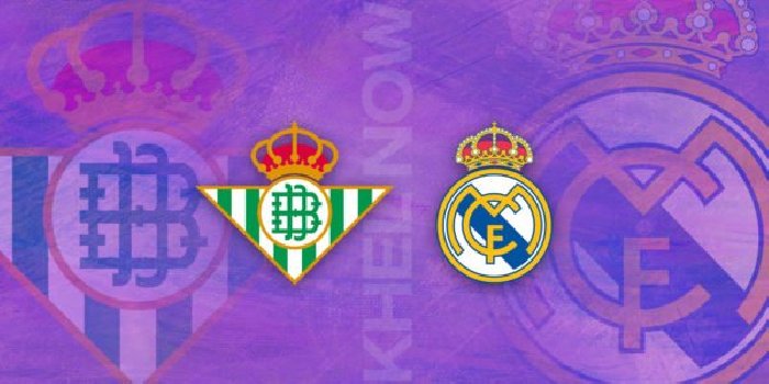 Link trực tiếp Real Betis vs Real Madrid, 03h00 ngày 6/3, La Liga
