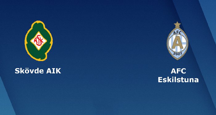 Trận cầu vàng hôm nay: Skovde AIK vs AFC Eskilstuna, 00h00 ngày 6/6