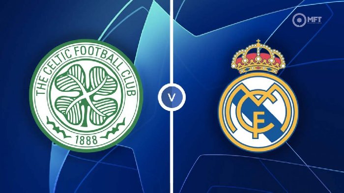 Soi kèo Celtic vs Real Madrid, 02h00 ngày 7/9: Nhà vô địch sảy chân?