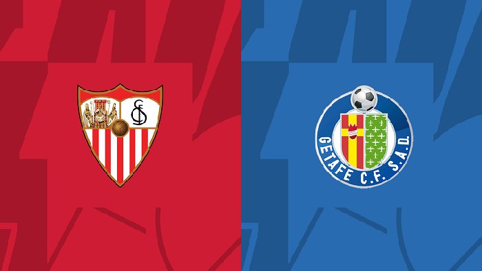 Nhận định Sevilla vs Getafe, 00h30 ngày 09/01: Bổn cũ soạn lại