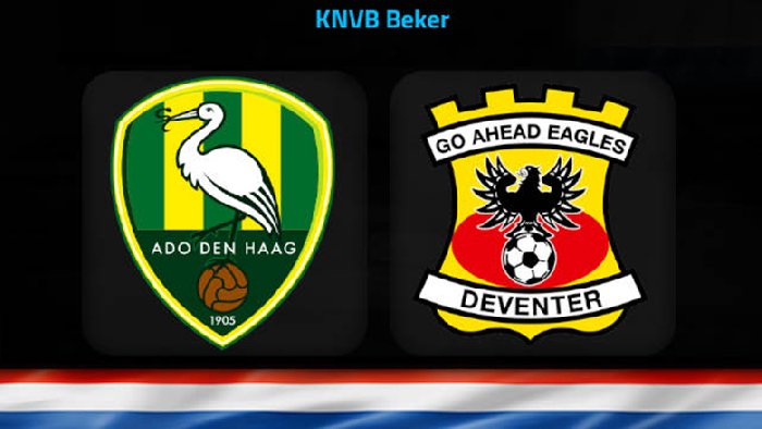 Nhận định ADO Den Haag vs Go Ahead Eagles, 3h00 ngày 10/2: Khó tạo bất ngờ