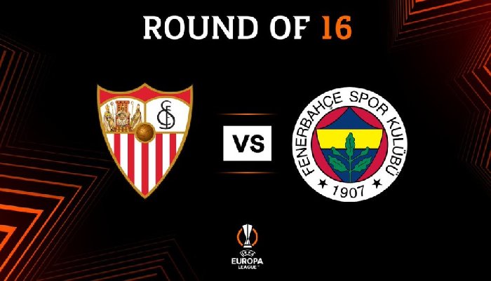 Nhận định Sevilla vs Fenerbahce, 3h00 ngày 10/3: Kinh nghiệm và lợi thế