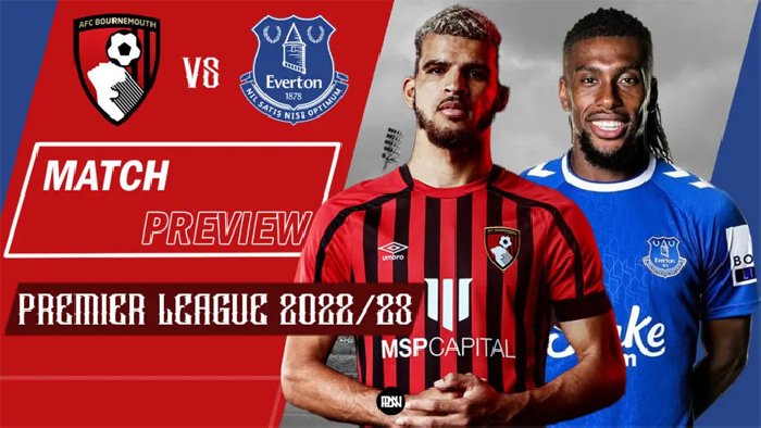 Nhận định Bournemouth vs Everton, 22h00 ngày 12/11: Điểm tựa sân nhà