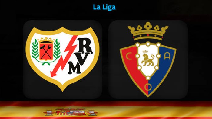 Nhận định Vallecano vs Osasuna, 2h00 ngày 15/4: Chủ nhà khó thắng