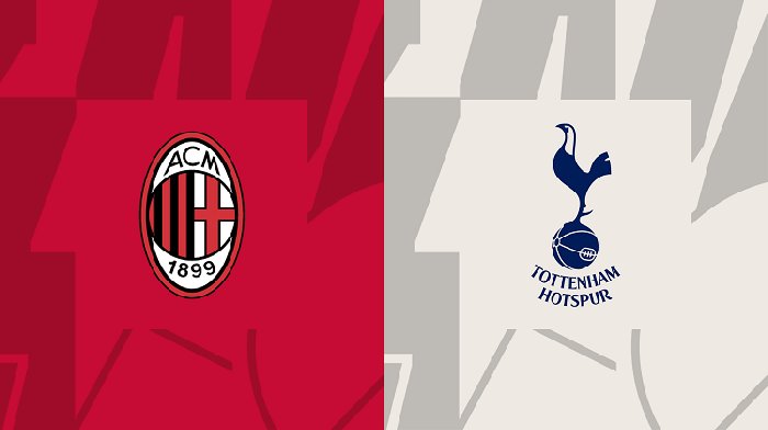 Soi kèo AC Milan vs Tottenham, 03h00 ngày 15/02: Gà trống gáy vang