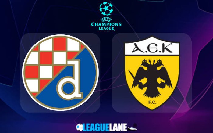 Nhận định Dinamo Zagreb vs AEK Athens, 01h00 ngày 15/8: Chủ nhà thắng thế