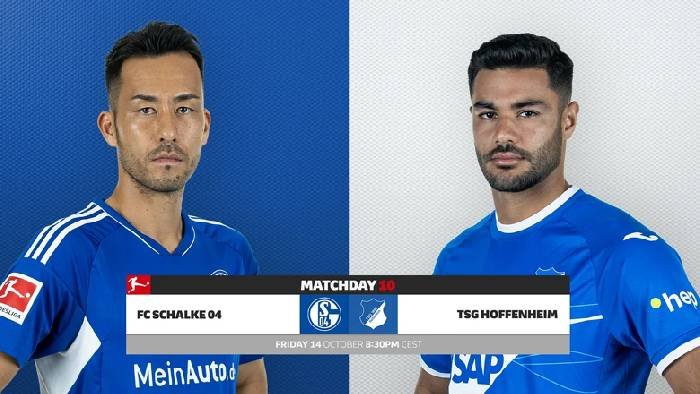 Soi kèo Schalke vs Hoffenheim, 01h30 ngày 15/10: Tìm lại cú bật