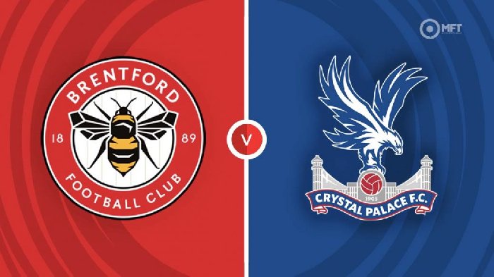 Nhận định Brentford vs Crystal Palace, 22h00 ngày 18/2: Tiếp đà thăng hoa
