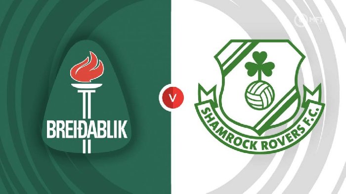 Tài xỉu ngon nhất hôm nay: Breidablik vs Shamrock Rovers, 02h15 ngày 19/7