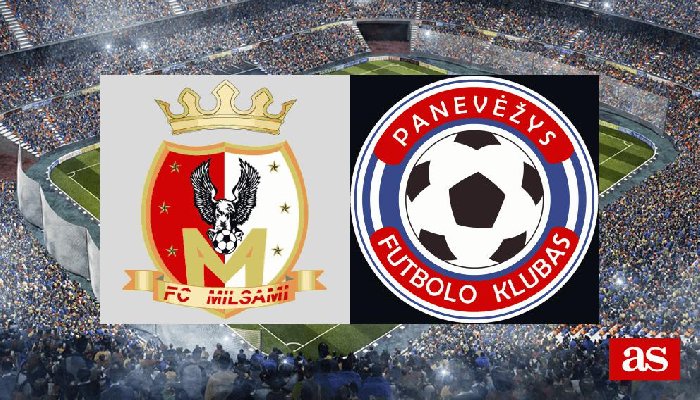 Nhận định Milsami vs Panevezys, 23h00 ngày 19/7: Vết thương đã lành 
