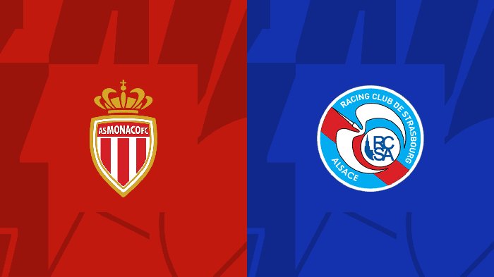 Nhận định AS Monaco vs Strasbourg, 22h05 ngày 20/8: Đối thủ khó nhằn