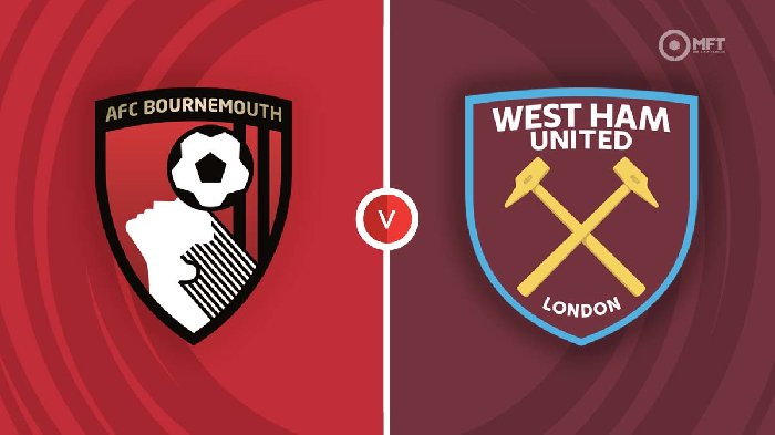 Nhận định Bournemouth vs West Ham, 20h00 ngày 23/4: Thời khắc sinh tử