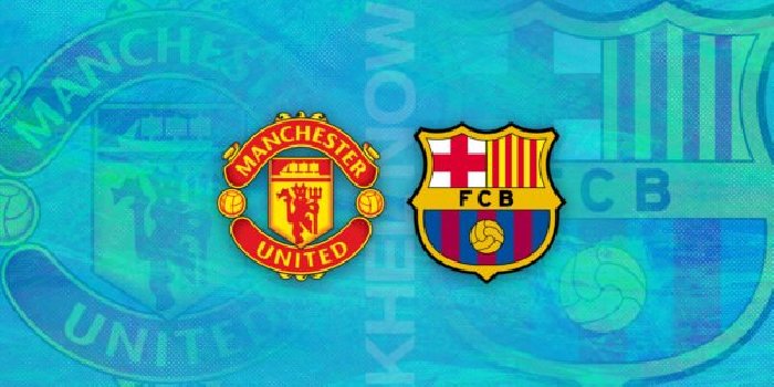 Link trực tiếp Man United vs Barcelona, 03h00 ngày 24/2, Europa League