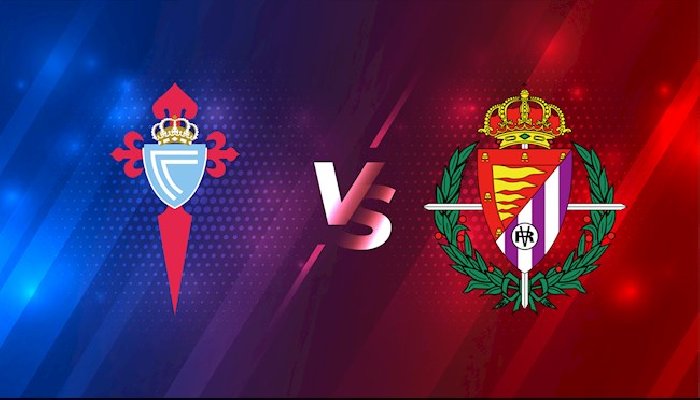 Nhận định Celta Vigo vs Valladolid, 22h15 ngày 26/2: Yếu bóng vía 