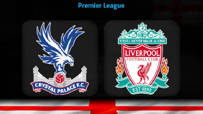 Soi kèo Crystal Palace vs Liverpool, 2h45 ngày 26/2: The Kop gặp nạn