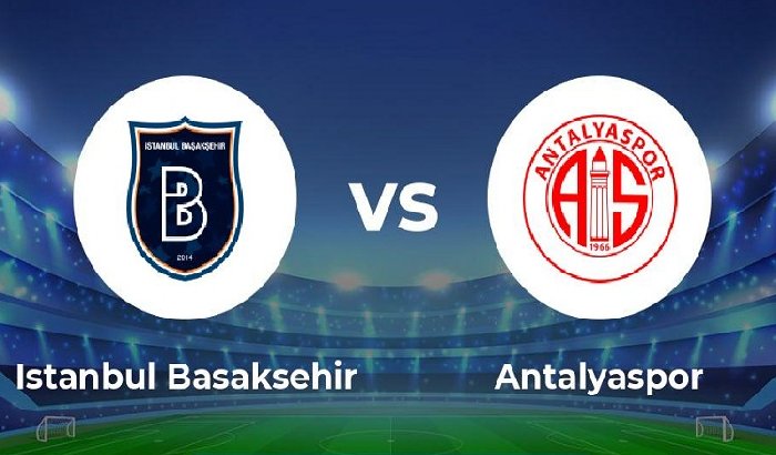 Nhận định Istanbul Basaksehir vs Antalyaspor, 21h00 ngày 27/12: Quyết tranh ngôi đầu