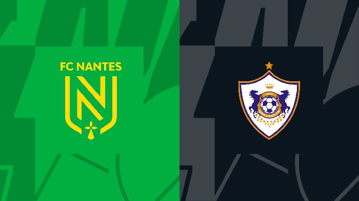 Nhận định Nantes vs Qarabag, 02h00 ngày 28/10: Đá bay khỏi Europa League