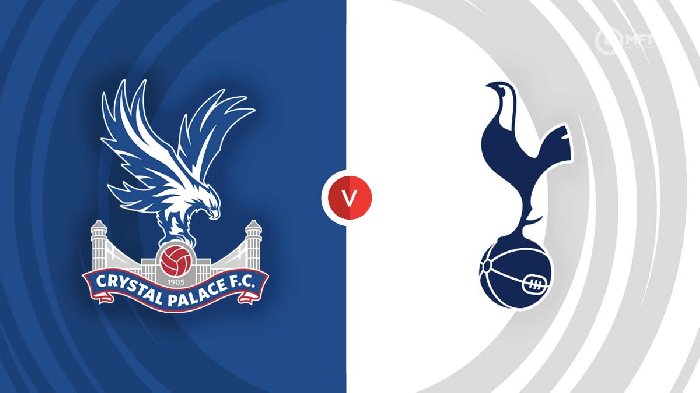 Nhận định Crystal Palace vs Tottenham, 02h00 ngày 28/10: Củng cố ngôi đầu