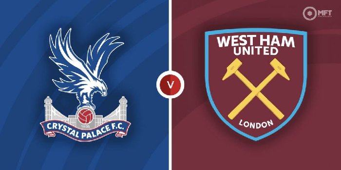 Nhận định Crystal Palace vs West Ham, 18h30 ngày 29/4: Chủ nhà vươn lên