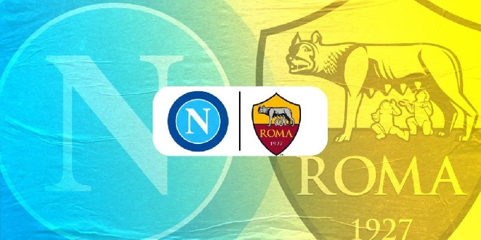Link trực tiếp Napoli vs AS Roma, 02h45 ngày 30/1, Serie A