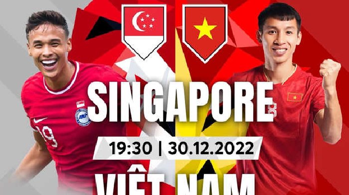 Soi kèo Singapore vs Việt Nam, 19h30 ngày 30/12: Tin vào thầy Park